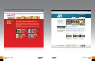Web design
DESIGNFORTHEWEB
PAGE76
Lewis Joinery DESIGNFORTHEWEB
PAGE77
AR Builders
Web design
 