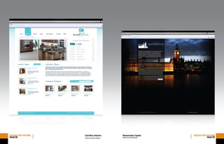 Brand and web design
DESIGNFORTHEWEB
PAGE88
Cool Blue Interiors DESIGNFORTHEWEB
PAGE89
Westminster Capital
Brand and web design
 