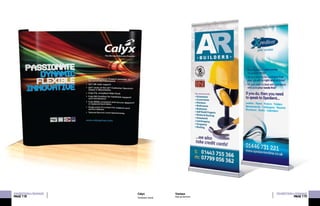 Exhibition stand
EXHIBITION&SIGNAGE
PAGE118
Calyx EXHIBITION&SIGNAGE
PAGE119
Various
Pop-up banners
 
