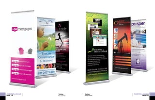 Pop-up banners
EXHIBITION&SIGNAGE
PAGE128
Various EXHIBITION&SIGNAGE
PAGE129
Various
Pop-up banners
 
