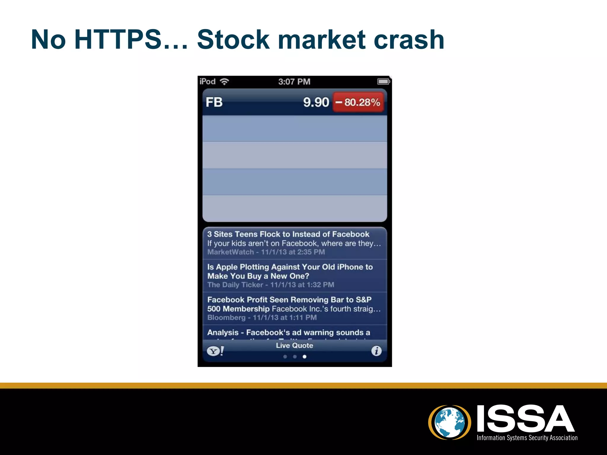 No HTTPS… Stock market crash 
 