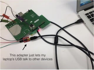This adapter just lets my
laptop’s USB talk to other devices
 