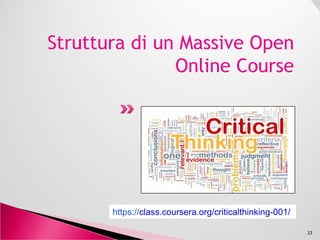Producing and delivering MOOCs is a technological
challenge.
Unlike traditional courses, MOOCs require
videographers, instructional designers, IT specialists,
and platform specialists.
The platforms are designed available to students at
all times during the course.all times during the course.
MOOCs use Cloud Computing and other modern
technology involved with Application software.
Course delivery involves non-synchronous access to
videos and other learning material, exams and other
assessment, as well as online forums.
23
Source: en.wikipedia
 