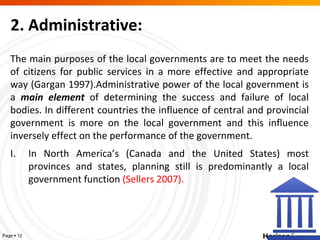 Local Government; under what conditions Local Governments are ...
