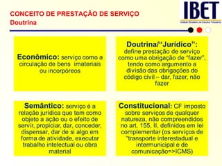 CONCEITO DE PRESTAÇÃO DE SERVIÇO  Doutrina   