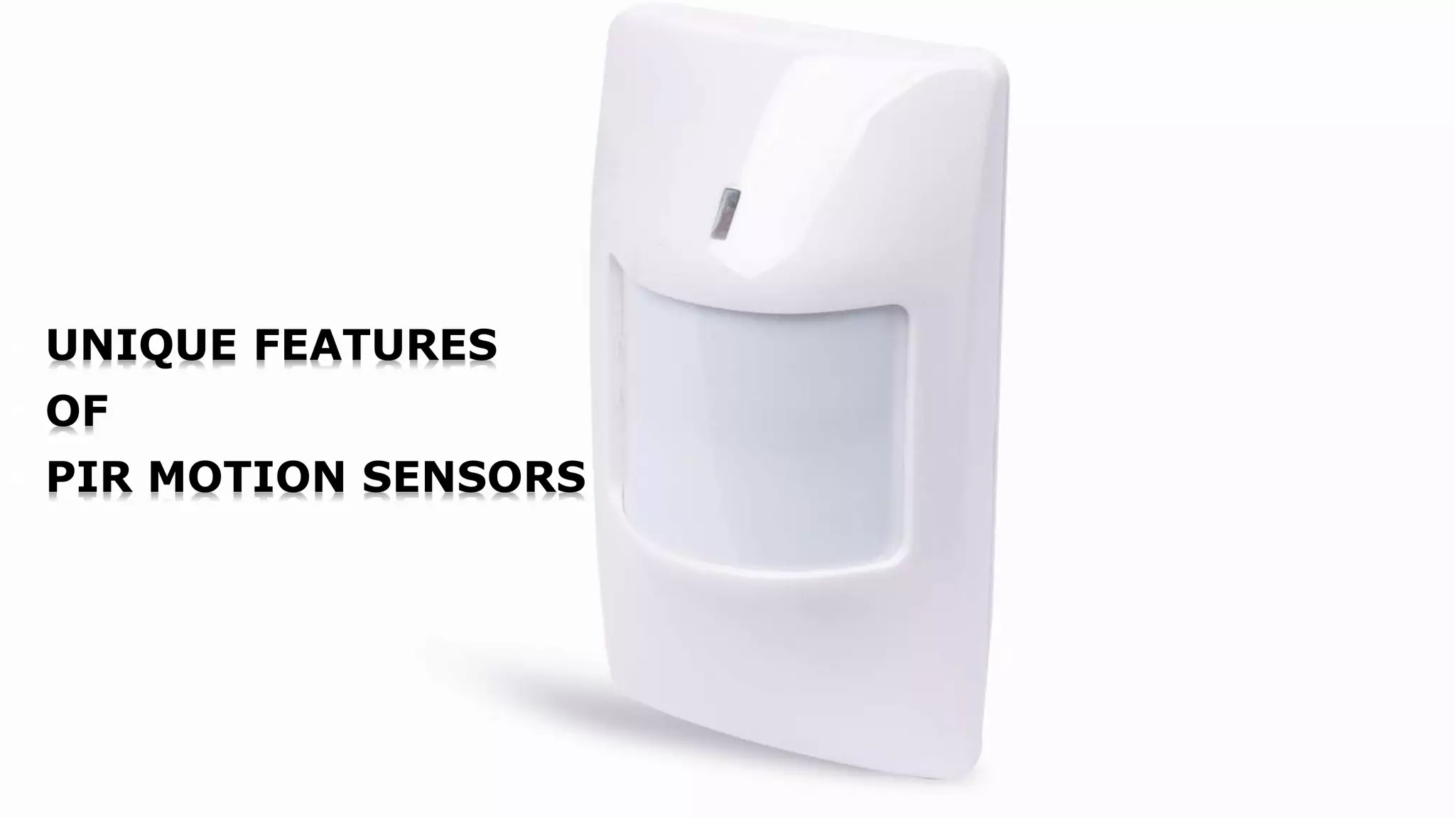Passive Infrared Motion Sensors PPT