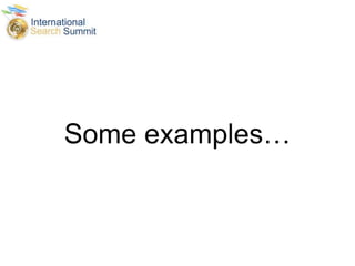 Some examples…
 