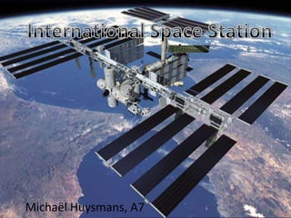 International Space Station Michaël Huysmans, A7 