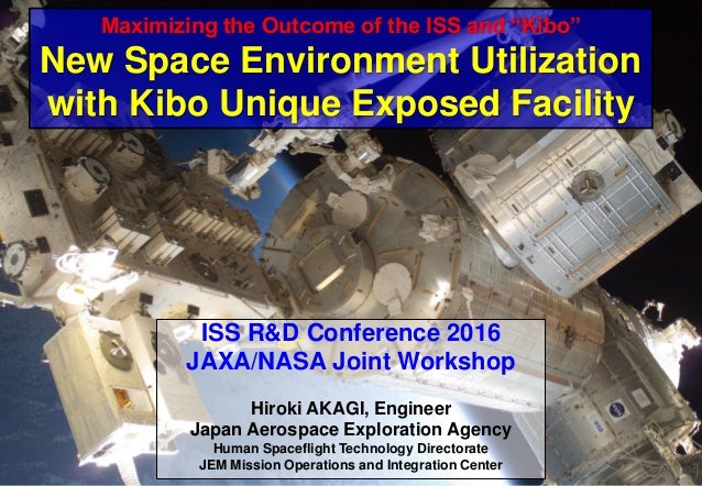 New Space Environment Utilization With Kibo Unique Exposed - 