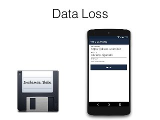 https://disco.unimib.it
oliviero.riganelli
………….
Data Loss
Instance State
https://disco.unimib.it
oliviero.riganelli
………….
 