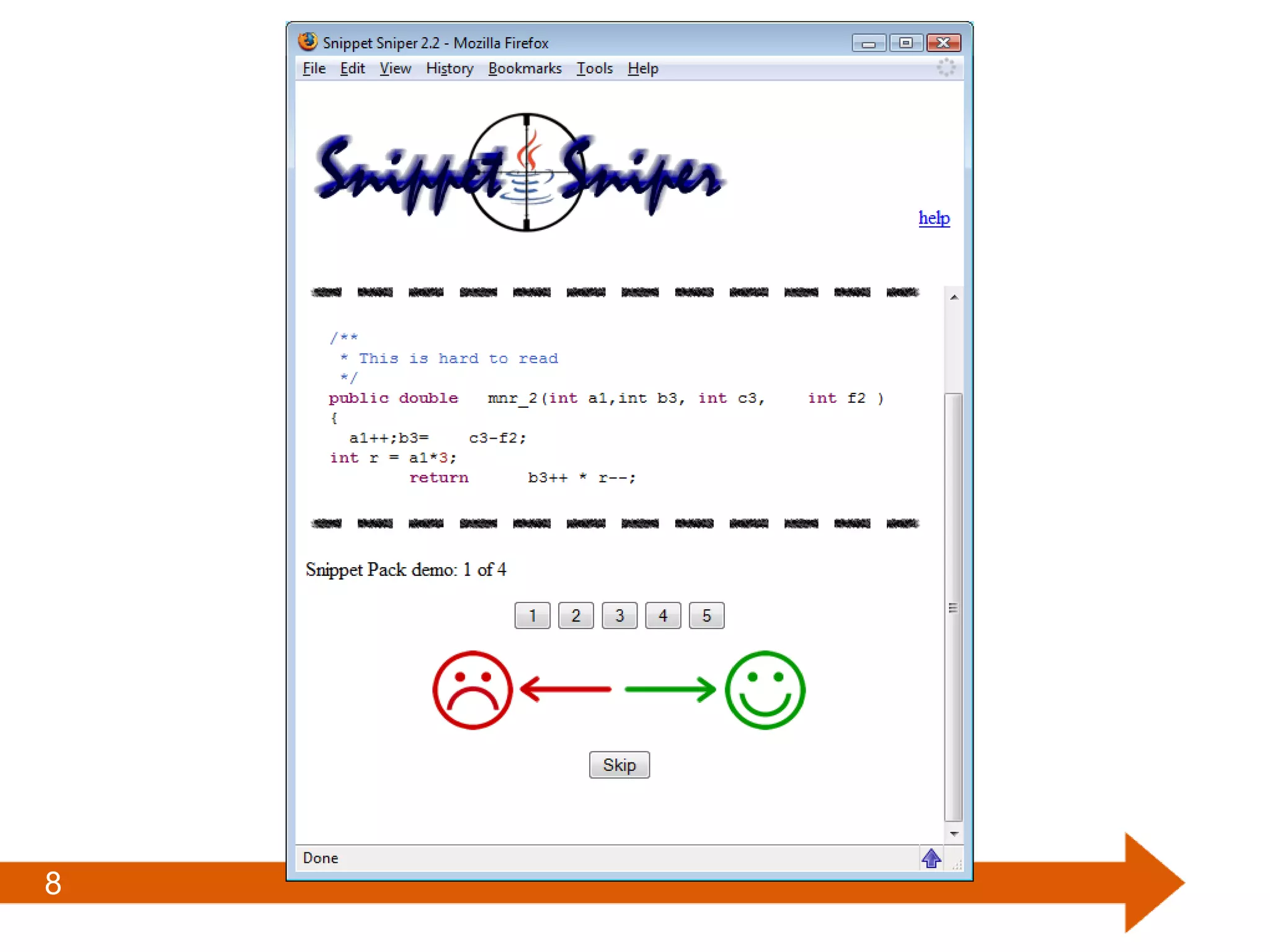 8
Snippet Sniper Demo
 