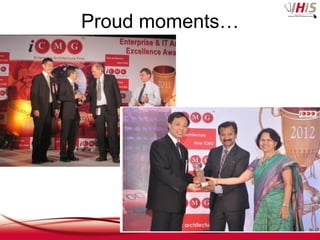 Proud moments…




                 40
 