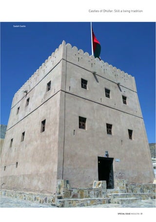 SPECIAL ISSUE MAGAZINE 51
Castles of Dhofar: Still a living tradition
Sadah Castle
 