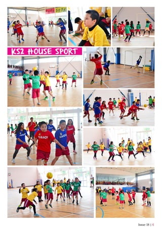 Issue 18 | 6
KS2 HOUSE SPORT
 