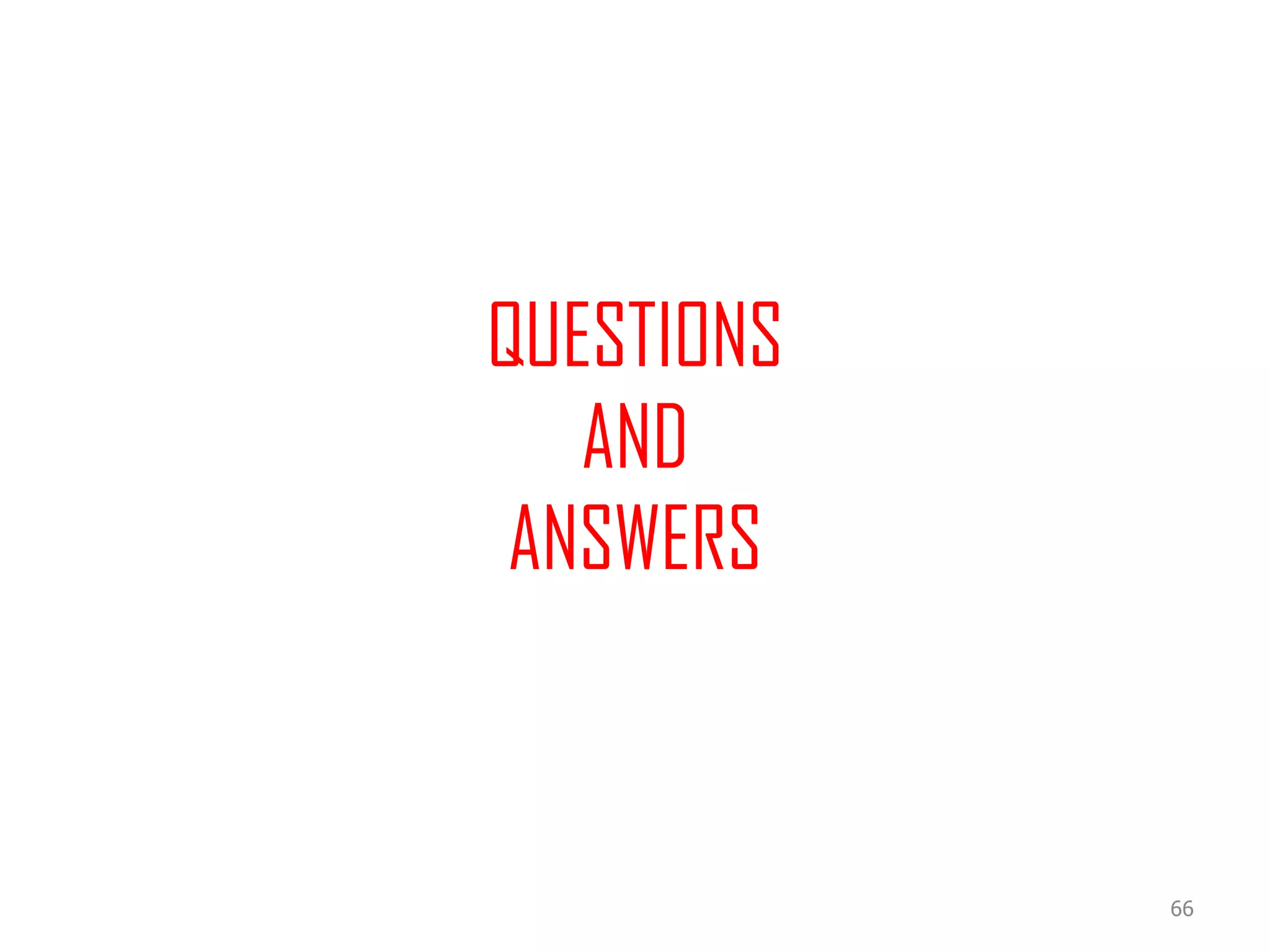 QUESTIONS AND ANSWERS 