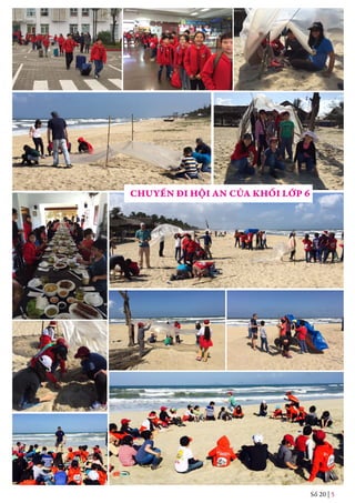 Số 20 | 5
CHUYẾN ĐI HỘI AN CỦA KHỐI LỚP 6
 