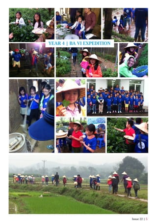 Issue 22 | 5
YEAR 4 | BA VI EXPEDITION
 