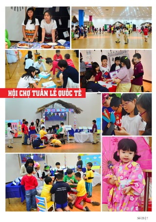 Số 23 | 7
HỘI CHỢ TUẦN LỄ QUỐC TẾ
 