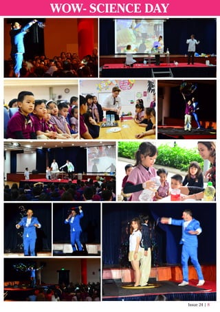 Issue 24 | 8
WOW- SCIENCE DAY
 