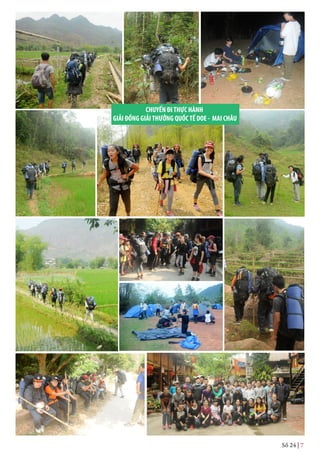 Số 24 | 7
CHUYẾN ĐITHỰC HÀNH
GIẢI ĐỒNG GIẢITHƯỞNG QUỐCTẾ DOE - MAI CHÂU
 