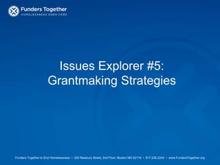 Issues Explorer #5:Grantmaking Strategies 