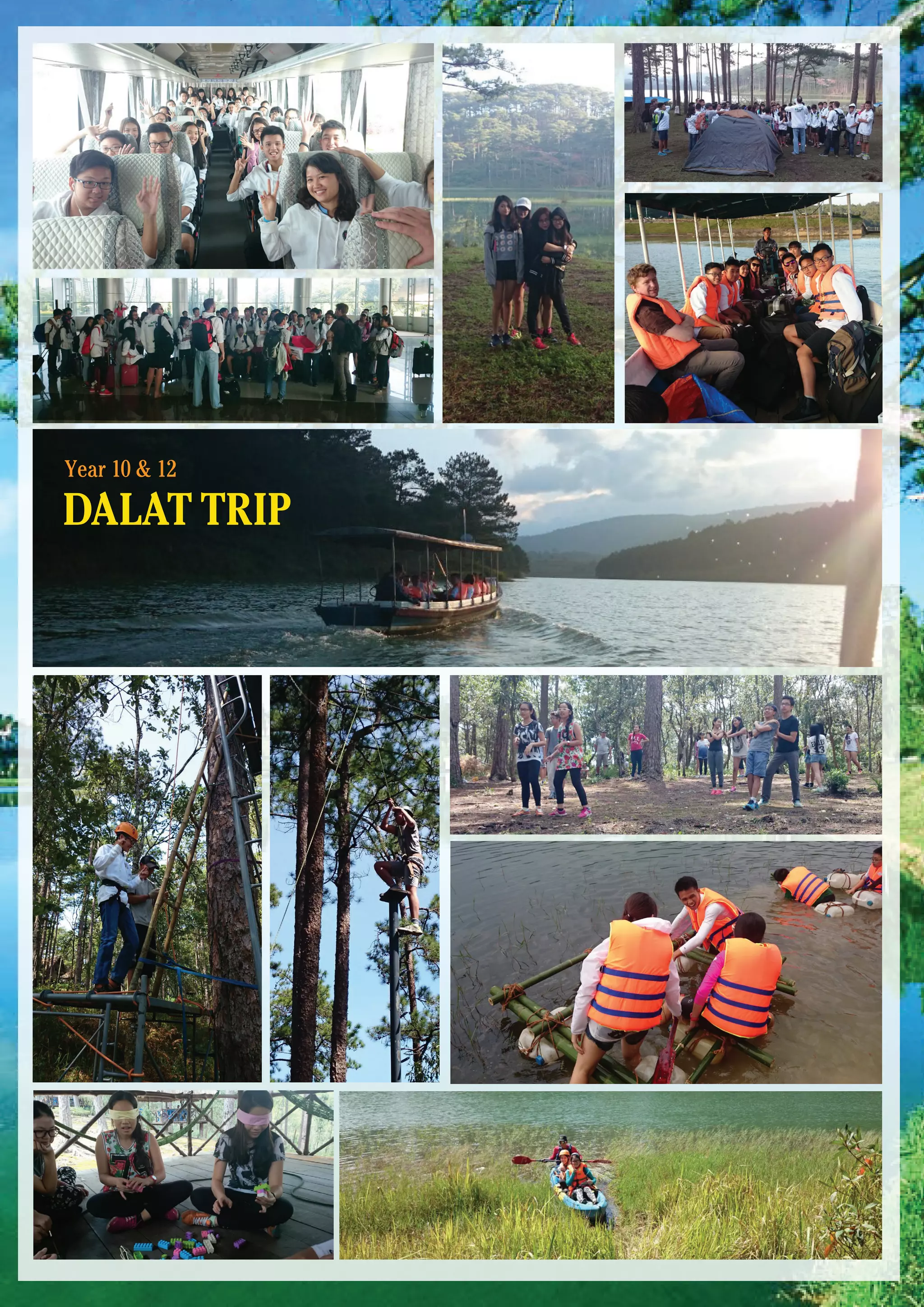 Year 10 & 12
DALAT TRIP
 