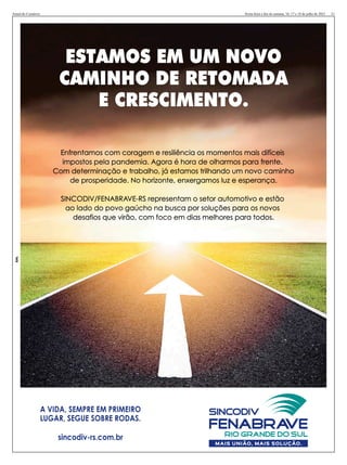 Jornal do Comércio 21
Sexta-feira e im de semana, 16, 17 e 18 de julho de 2021
 