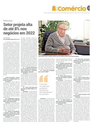 Caderno Especial do Jornal do Comércio | Porto Alegre, Sexta-feira e im de semana, 16, 17 e 18 de julho de 2021
27
DIA
DO
Sindiatacadistas
Setor projeta alta
de até 8% nos
negócios em 2022
Osni Machado
osni.machado@jornaldocomercio.com.br
O Sindicato do Comércio Ata-
cadista do Estado do Rio Grande do
Sul (Sindiatacadistas) – resultado
da união de sete sindicatos do ramo
atacadista – prevê um crescimento
do setor acima do que era previsto.
Em 2021, o Sindiatacadistas projeta
alta de 4 a 5% na comparação com o
ano passado. Já para 2022, a entida-
de espera um resultado ainda maior,
entre 6% e 8%. Conforme o presi-
dente do Sindiatacadistas e também
vice-presidente da Fecomércio-RS,
Zildo De Marchi, esse cenário positi-
vo é favorecido por uma soma de fa-
tores e, principalmente, impulsiona-
do pelo setor de alimentos, que teve
umaampliaçãonoconsumodurante
a pandemia de Covid-19. Agora o
setor está otimista com o aumento
da cobertura vacinal, o que deve ser
um fator para movimentar a econo-
mia ainda neste segundo semestre
de 2021.
Jornal do Comércio – Qual é
análise que o Sindiatacadistas faz
do atual momento?
De Marchi – Para o setor de
alimentos, principalmente, ele vem
funcionando normalmente e até
com um pouquinho de acréscimo
operacional. Isto vem ocorrendo
porque as pessoas estão viajando
menos e, deste modo, há um au-
mentodeconsumoemsuascasas.A
responsabilidade do nosso setor de
fazer o abastecimento e de manter
a produção de alimentos no Brasil
segue positiva.
JC – A ampliação da cobertura
vacinal repercute favoravelmente
sobre o setor até que ponto?
De Marchi – A vacinação é uma
proteção ao bem-estar da saúde e,
com isso, a sociedade torna-se mais
ativa e mais participativa, aumen-
tando o consumo e também o de-
sempenho da economia.
JC – Quanto ao desemprego,
o comércio costuma abrir vagas
temporárias próximo do verão. Isto
deve se repetir este ano?
De Marchi – Olha, o desempre-
go, ele se situa mais na área de ser-
viços e na área de consumo de bens.
Na área da produção, por exemplo,
Zildo De Marchi diz que o empresário enfrenta uma nova realidade econômica neste cenário de pandemia
LUIZA PRADO/JC
no setor industrial, comercial e
atacadista não houve desemprego,
houve até um pequeno aumento de
emprego, mas, temos o seguinte,
queaautomação,anovatecnologia,
o equipamento que está disponível
hoje, ele ocupa o espaço da mão de
obra manual para a automação, mas
também está aumentando o nível de
profissionalização dos servidores,
quetemdeseadaptaraumnovosis-
tema que está cada vez mais sendo
mais automatizado. Como exemplo
aqui, 50% dos que trabalhavam na
área operacional interna estão tra-
balhando em suas casas e interliga-
dos a um sistema. Quem tem um sis-
temabem-estruturado,asmáquinas
interagem, ou seja, não precisa ser
presencial. Estando em casa é como
se estivesse operando aqui dentro.
JC – A pressão inflacionária
com alta de itens como gás de co-
zinha, combustíveis e alimentos,
pode prejudica o consumo?
De Marchi – Houve uma eleva-
ção,principalmente,nopreçodope-
tróleo e também ocorreram ajustes
na mão de obra, mas eles não têm
afetado o índice de custo operacio-
nal total. Eles estão abaixo do pre-
visto e não vão interferir em termos
de resultados. O índice inflacionário
vai se mantiver abaixo do que está
previsto.
JC – O que o setor espera que
seja feito em âmbito federal e es-
tadual?
De Marchi – A cadeia produtiva
é muito criativa, lamentavelmente,
os custos de sua estrutura na área
federal estão muito altos. Quando
comparamos os índices brasileiros
com os europeus, os nossos parâ-
metros estão acima do recomen-
dável, influenciados por problemas
políticos. Hoje, todo mundo luta e
concorre para ter um encosto no
poder público, porque ali existe uma
garantia de estabilidade de empre-
go. Já os entraves burocráticos exis-
tentes servem para beneficiar o ser-
viçopúblico.Oqueseviu:aumentou
o custo operacional e baixou a pro-
dutividade, mas, felizmente, o País
tem de tudo. Temos a proteína, o
minério e todas as matérias-primas
necessárias. O Brasil é o país mais
rico do mundo. O Estado tem de se
modernizar também e eu vou dar
um exemplo daqui do Rio Grande do
Sul, do custo da receita bruta, 70%
é para manutenção de pessoal ativo
e aposentado, 20% são para manu-
tenção dos estabelecimentos e so-
bram apenas 10% para investimen-
tos. Então, vamos privatizar e, com
isso, obter um melhor desempenho.
JC – Quais são as projeções
para o setor em 2022?
De Marchi – O nosso setor não
entrou em depressão, ele está tra-
balhando normalmente, não com
o crescimento previsto, mas com
um crescimento positivo. Para o
ano que vem, temos uma previsão
de entrar dentro dos objetivos nor-
mais. Jamais vai voltar como antes.
O empresário tem uma nova postura
em relação a essa nova realidade. O
nosso setor atacadista cresceu aci-
ma do previsto, porque tem uma vi-
são, uma porque não há interferên-
cia dentro do setor. É um setor que
faz um trabalho de atender a produ-
ção, a importação e a distribuição
para o consumo. E vem trabalhando
com um desempenho acima dos pa-
râmetros previstos dentro “de uma
crise econômica”.
JC – Quando o senhor falou em
uma projeção positiva para o setor
atacadista em 2022, arriscaria em
algum percentual anual?
De Marchi – Nós tivemos nesse
ano um crescimento entre 4% a 5%.
Nós temos uma previsão para o pró-
ximoanodechegaraoredorde6%a
8% em relação a 2021.
JC–Oqueoempresariadopre-
cisa fazer para ampliar a capacida-
de produtiva?
De Marchi – É necessário que
haja mais apoio ao setor produtivo,
porque nós temos hoje pessoas ex-
tremamente competentes, temos
motivação para o investimento. Os
investimentos aqui são seguros, não
existe pressão do estado, pelo con-
trário, ele apoia. Existem os incenti-
vos também. O que está havendo é
uma grande motivação, até entre os
jovens para se tronarem empreen-
dedores. Hoje, o que se fala é em
desenvolvimento, em produção, boa
alimentação e bom estado social.
JC – O cenário eleitoral de
2022 preocupa para o desempenho
do comércio em 2022?
De Marchi – Temos boas pers-
pectivas em relação ao futuro. Hoje
já existe um movimento político de
centro,dedireitaedeesquerda,mas
aqui não existe ambiente para uma
esquerda radical. O Brasil tem uma
cultura política de centro direita.
Falta mais motivação da área produ-
tivaparaentrarnapolíticaeseriain-
teressante uma maior participação
para colaborar no sentido de ajustar
melhor o setor em relação ao custo
operacional interno e político.
JC – Como está a representa-
tividade do setor gaúcho junto as
esferas de governo?
De Marchi – Falta mais moti-
vação para a área produtiva entrar
na política e seria importante uma
maior participação, mais para co-
laborar no sentido de ajustar me-
lhor o setor em relação ao custo
operacional interno e político. Isto,
porque os políticos têm uma visão
mais de interesse pessoal do que de
interesse coletivo.
JC – Como o senhor avalia o
papel do comércio no desenvolvi-
mento do País?
De Marchi – O comércio é que
faz a integração e a comunicação
de todos os setores, fazendo um
diálogo regional, nacional e inter-
nacional. Tenho uma visão, que nós
teremos no futuro uma evolução
positiva em termos políticos e em
termos de produção e em termos de
resultados.
JC – O setor comemora o Dia
do Comércio?
DeMarchi–Temosentusiasmo
para comemorar o Dia do Comércio.
Isto porque o comércio é quem faz
a integração e a comunicação de
todos os setores. Tenho uma visão,
que nós teremos no futuro uma
evolução positiva em temos políti-
cos, em termos de produção e em
termos de resultados. Todas as ten-
dências e entusiasmos da socieda-
de são positivos. Tem uma minoria
que prega a parte negativa por in-
teresses próprios, mas o que predo-
mina na cultura do povo brasileiro
são as boas relações e com efeitos
positivos na área de trabalho, na
área de desempenho e na área de
resultados.
É necessário
mais apoio para
que façamos
investimentos,
pois motivação para
isso nós temos
 
