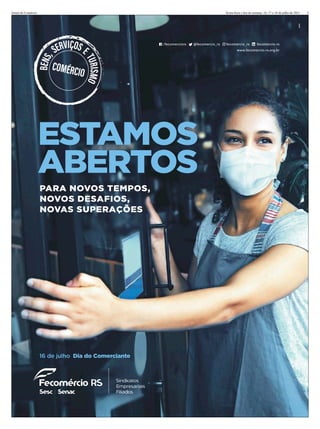 Jornal do Comércio 5
Sexta-feira e im de semana, 16, 17 e 18 de julho de 2021
 