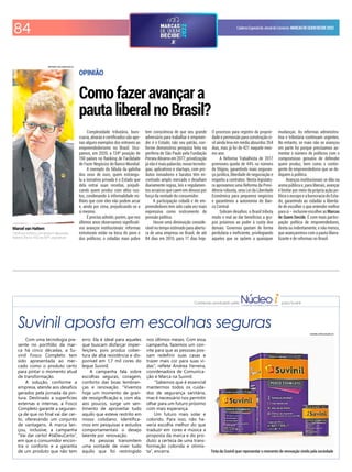 84 CadernoEspecialdoJornaldoComércio MARCASDEQUEMDECIDE2022
Suvinil aposta em escolhas seguras
Tinta da Suvinil quer representar o momento de renovação vivido pela sociedade
SUVINIL/DIVULGAÇÃO/JC
Com uma tecnologia pre-
sente no portfólio da mar-
ca há cinco décadas, a Su-
vinil Fosco Completo tem
sido apresentada ao mer-
cado como o produto certo
para pintar o momento atual
de transformação.
A solução, conforme a
empresa, atende aos desaios
gerados pela jornada da pin-
tura. Destinado a superfícies
externas e internas, a Fosco
Completo garante a seguran-
ça de que no inal vai dar cer-
to, oferecendo um conjunto
de vantagens. A marca lan-
çou, inclusive, a campanha
“Vai dar certo! #JáDeuCerto”,
em que o consumidor encon-
tra o conforto e a garantia
de um produto que não tem
erro. Ela é ideal para aqueles
que buscam disfarçar imper-
feições, pois produz cober-
tura de alta resistência e dis-
ponível em 1,7 mil cores do
leque Suvinil.
A campanha fala sobre
escolhas seguras, coragem,
conforto das boas lembran-
ças e renovação. “Vivemos
hoje um momento de gran-
de ressigniicação e, com ela,
aos poucos, surge um sen-
timento de aproveitar tudo
aquilo que esteve restrito em
nosso cotidiano. Identiica-
mos em pesquisas e estudos
comportamentais o desejo
latente por renovação.
As pessoas transmitem
uma vontade de viver tudo
aquilo que foi restringido
nos últimos meses. Com essa
campanha, fazemos um con-
vite para que as pessoas pos-
sam redeinir suas casas e
trazer mais cor para suas vi-
das”, relete Andrea Ferreira,
coordenadora de Comunica-
ção e Marca na Suvinil.
“Sabemos que é essencial
mantermos todos os cuida-
dos de segurança sanitária,
mas é necessário nos permitir
olhar para um futuro próximo
com mais esperança.
Um futuro mais solar e
colorido. Para isso, não ha-
veria escolha melhor do que
traduzir em cores e música a
proposta da marca e do pro-
duto: a certeza de uma trans-
formação colorida e otimis-
ta”, encerra.
Conteúdo produzido pelo para Suvinil
OPINIÃO
Como fazer avançar a
pauta liberal no Brasil?
Marcel van Hattem
Cientista político, jornalista e deputado
federal (Novo-RS) da 56ª Legislatura
ANTONIO PAZ/ARQUIVO/JC
Complexidade tributária, buro-
cracia, alvarás e certiicados são ape-
nas alguns exemplos dos entraves ao
empreendedorismo no Brasil. Ocu-
pamos, em 2020, a 124ª posição de
190 países no Ranking de Facilidade
de Fazer Negócios do Banco Mundial.
A exemplo da fábula da galinha
dos ovos de ouro, quem estrangu-
la a iniciativa privada é o Estado que
dela extrai suas receitas, prejudi-
cando quem produz com altos cus-
tos, condenando à informalidade mi-
lhões que com eles não podem arcar
e, ainda por cima, prejudicando-se a
si mesmo.
É preciso admitir, porém, que nos
últimos anos observamos signiicati-
vos avanços institucionais: reformas
estruturais estão na boca do povo e
dos políticos; o cidadão mais pobre
tem consciência de que seu grande
adversário para trabalhar e empreen-
der é o Estado, não seu patrão, con-
forme demonstrou pesquisa feita na
periferia de São Paulo pela Fundação
Perseu Abramo em 2017; privatização
jánãoémaispalavrão;novastecnolo-
gias, aplicativos e startups, com pro-
dutos inovadores e baratos têm en-
contrado amplo mercado e desaiam
diariamente regras, leis e regulamen-
tos arcaicos que caem em desuso por
força da vontade do consumidor.
A participação cidadã e de em-
preendedores tem sido cada vez mais
expressiva como instrumento de
pressão política.
Houve uma diminuição conside-
rável no tempo estimado para abertu-
ra de uma empresa no Brasil, de até
84 dias em 2015, para 17 dias hoje.
O processo para registro da proprie-
dade e permissão para construção ci-
vil ainda leva em média absurdos 354
dias, mas já foi de 421 naquele mes-
mo ano.
A Reforma Trabalhista de 2017
promoveu queda de 44% no número
de litígios, garantindo mais seguran-
ça jurídica, liberdade de negociação e
respeito a contratos. Nesta legislatu-
ra aprovamos uma Reforma da Previ-
dência robusta, uma Lei da Liberdade
Econômica para pequenos negócios
e garantimos a autonomia do Ban-
co Central.
Sobram desaios: o Brasil tributa
muito e mal ao dar benefícios a gru-
pos próximos ao poder à custa dos
demais. Governos gastam de forma
perdulária e ineiciente, privilegiando
aqueles que se opõem a quaisquer
mudanças. As reformas administra-
tiva e tributária continuam urgentes.
No entanto, se mais não se avançou
em parte foi porque precisamos au-
mentar o número de políticos com o
compromisso genuíno de defender
quem produz, bem como o contin-
gente de empreendedores que se de-
diquem à política.
Avanços institucionais se dão na
arena pública e, para liberais, avançar
é limitar por meio da própria ação po-
lítica o escopo e a burocracia do Esta-
do, garantindo ao cidadão a liberda-
de de escolher o que entender melhor
para si – inclusive escolher as Marcas
de Quem Decide. É com mais partici-
pação política de empreendedores,
direta ou indiretamente, e não menos,
que avançaremos com a pauta libera-
lizante e de reformas no Brasil.
 