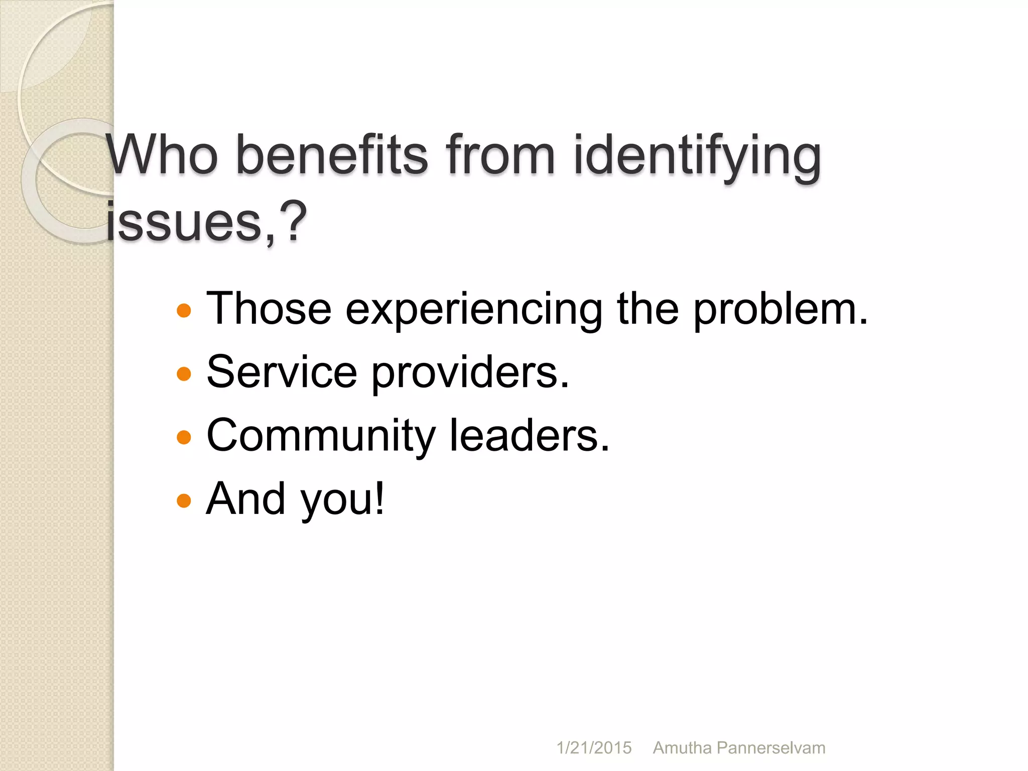 Developing plan to identify community issues | PPTX