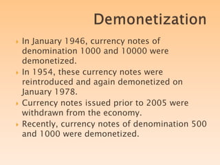 Demonitized Notes Issue of INR | PPTX
