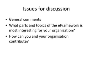 Issues for discussion