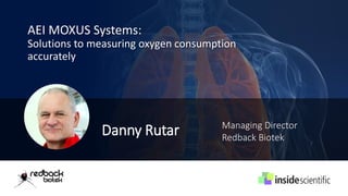 Danny Rutar Understanding the Issues Affecting the Accuracy of Measuring Oxygen ...