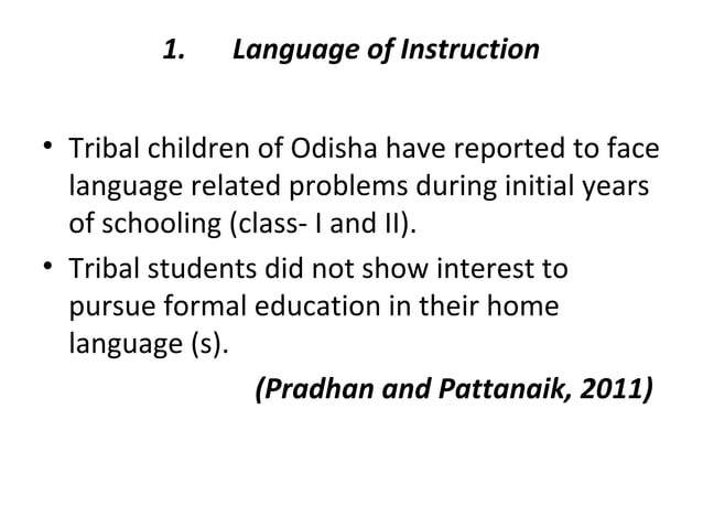 Issues And Challenges Of Education In Tribal Areas PPT Issues And Challenges Of Education In Tribal Areas PPT