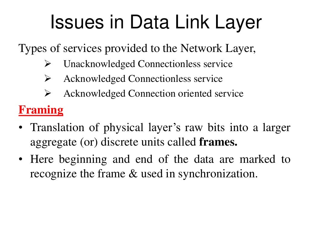 Issues in Data Link Layer