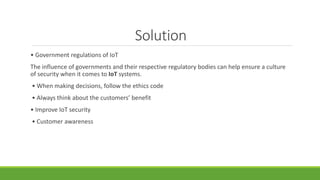 Ethical, Legal and Social issues IoT
