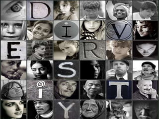 Issues of Diversity