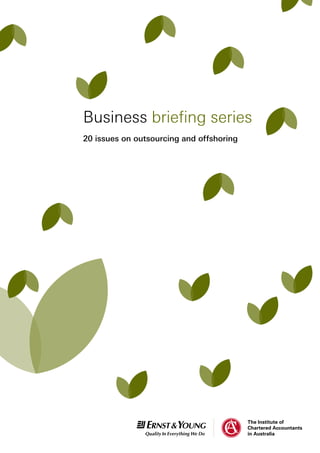 20 issues on outsourcing and offshoring
Business briefing series
 