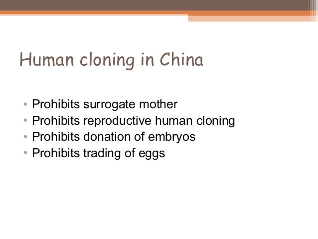 Human Cloning As Means Of Maximizing >> Issues Related To Reproductive And Cloning Techniques Human Cloning As Means Of Maximizing >> Issues Related To Reproductive And Cloning Techniques