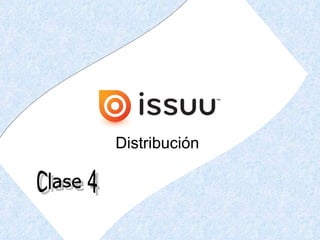 Distribución Clase 4 