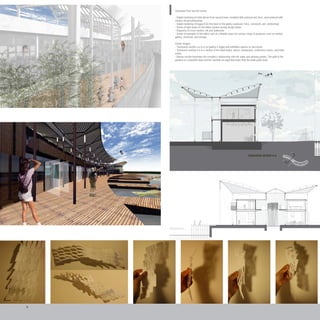 A
A
July 21
December 21
transverse section a-a	
9
Clockwise from top left corner:
- Digital rendering of hotel atrium from second level, modeled with autocad and rhino, and rendered with
cinama 4d and photoshop
- Digital rendering of loggia from first level of the gallery (autocad, rhino, cinema4d, and photoshop)
- Series of light study of roof lattice system during design phase
- Diagrams of cross section, ink and watercolor
- Series of examples of the lattice roof as a flexible space for various range of programs such as market,
gallery, memorial, and storage.
Center images:
- Transverse-section a-a is a cut gallery’s loggia and exhibition spaces on two levels.
- Transverse section b-b is a section of the retail shops, atrium, restauraunt, conference rooms, and hotel
suites.
- Master section illustrates the complex’s relationship with the water and ginseng garden. The path to the
gardens is a downhill slope and the markets are eight feet lower than the hotel grade level.
De
 