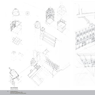 sunchung christine min
personal work | travel sketches | 2010
peter moore scholarship for hand drawing recipient
san lorenzo
analytical sketches
33
 