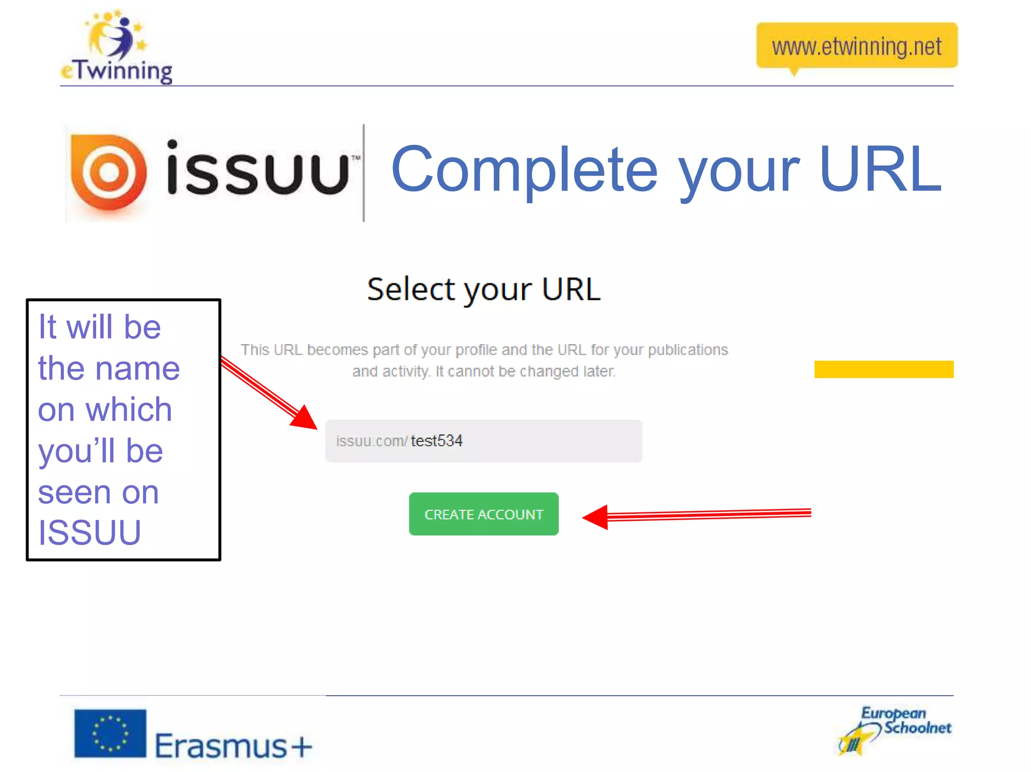 Complete your URL
It will be
the name
on which
you’ll be
seen on
ISSUU