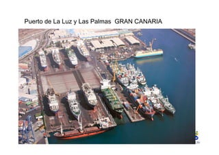 Puerto de La Luz y Las Palmas GRAN CANARIA 
 