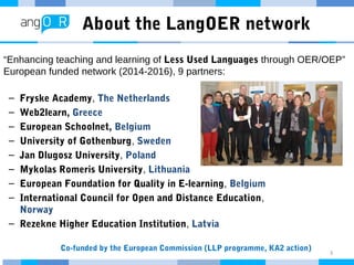 Open Educational Resources (OER) in less used languages: a European state of the art study leading to the development of a  blended training course
