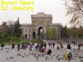 Beyazıt Square İst. University 