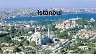 Istanbul

 