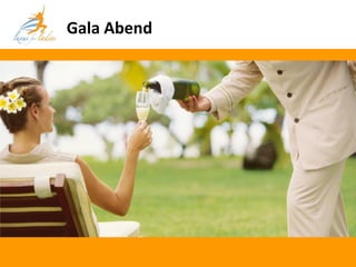 Gala Abend
 