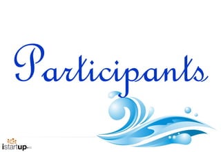 Participants
               16
 